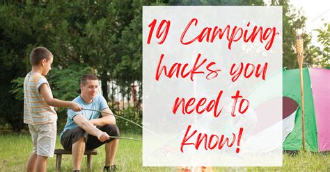 19 Easy Camping Hacks That Will Make You Look Like A Campground Genius