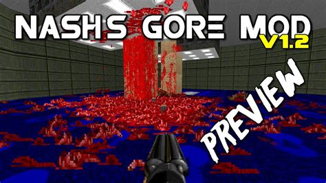Preview Do Nashs Gore Mod V12 Mod Para Doom Youtube