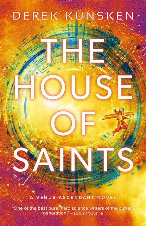 The House Of Saints Venus Ascendant Book Two By Derek Künsken Goodreads