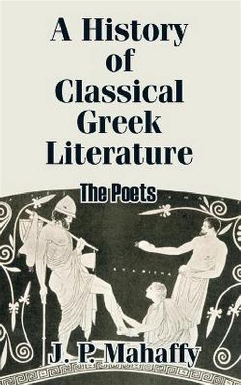 A History Of Classical Greek Literature 9781410206848 John Pentland