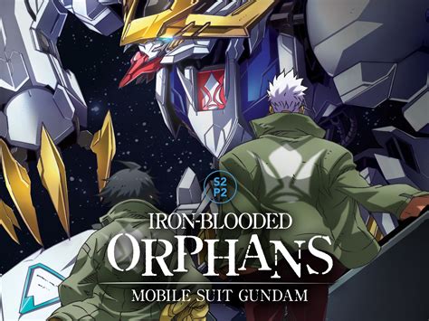 Mobile Suit Gundam Iron Blooded Orphans Nd Season Mega