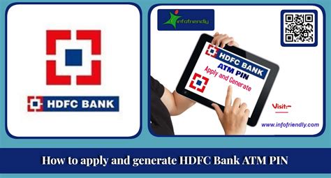 Submit the credit card online application available at the bank site after providing the requisite details. How to apply and generate HDFC Bank ATM PIN - INFOFRIENDLY