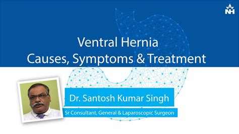Understanding The Ventral Hernia Causes Symptoms And Treatment Dr
