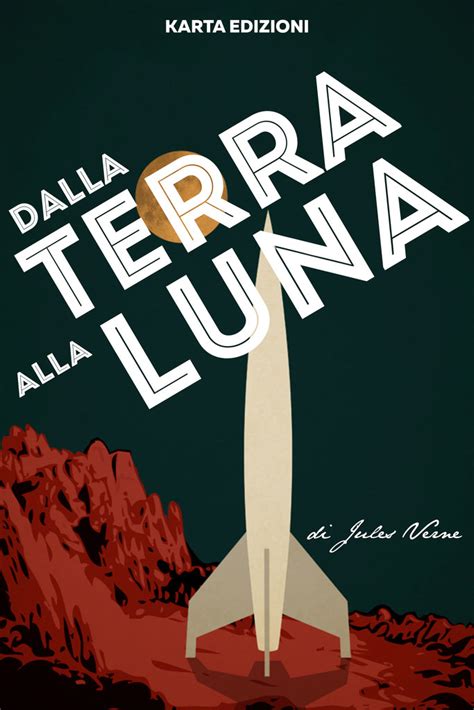 Read Dalla Terra Alla Luna Online By Jules Verne Books