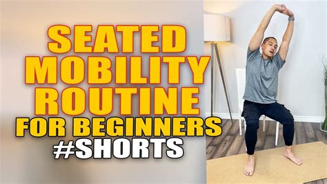 Seated Mobility Routine For Beginners Youtube In 2022 Beginner Workout Video Beginner