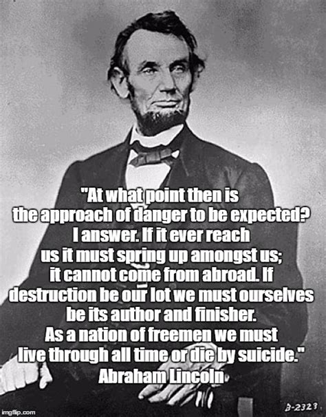 Pax On Both Houses Abraham Lincoln Warned Us About Donald Trump