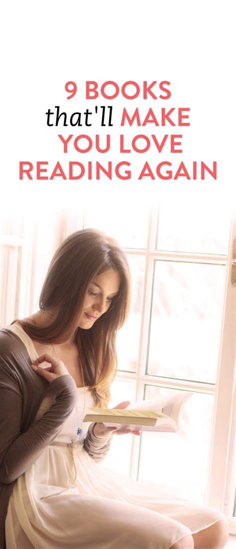 9 Books Thatll Make You Love Reading Again Ambassador I Love Reading