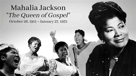 Black Gospel Music History Mahalia Jackson Black History Month