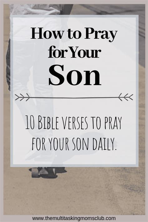 Bible Verses To Pray For Your Son The Multitasking Moms Club