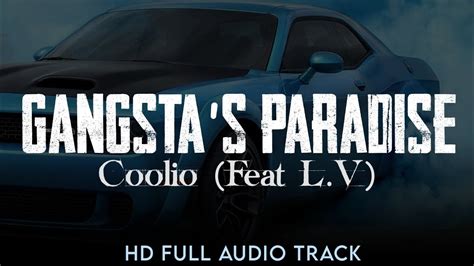 Gangstas Paradise Coolio Ftlv Hd Full Audio Track Popular Music 2023 Youtube
