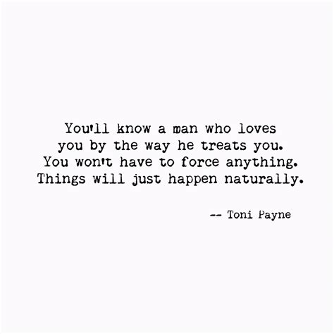 Quote About Knowing When A Man Loves You Toni Payne Quotes