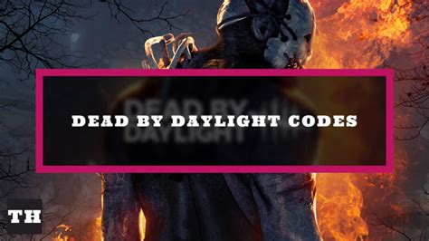 Dead By Daylight Codes Dbd Bp November 2023 Try Hard Guides