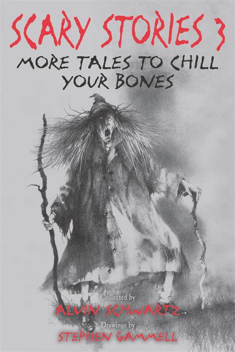 Read Scary Stories 3 Online By Alvin Schwartz And Stephen Gammell Books