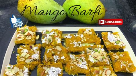 Mango Barfi Recipe How To Make Mango Burfi At Home आम नारियल की