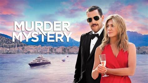 Murder Mystery 2019 Watch Free Hd Full Movie On Popcorn Time
