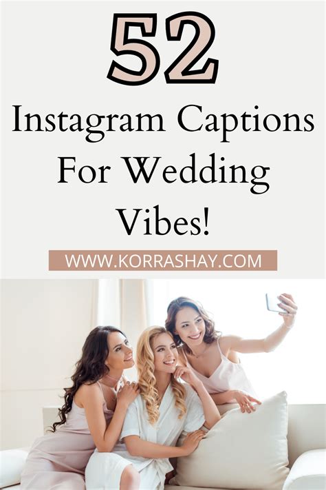 52 Instagram Captions For Wedding Vibes Wedding Season Captions