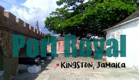 Port Royal Kingston Port Royal Kingston Jamaica Kingston