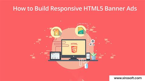 How To Build Responsive Html5 Banner Ads Xirosoft