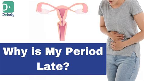 7 Reasons Why Your Monthly Menstrual Period Is Getting Delayed Video