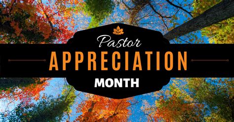 October Is Pastor Appreciation Month Fort George Baptist Church