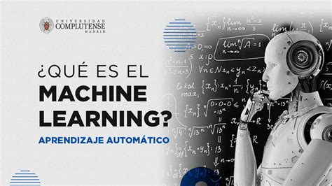 ¿qué Es El Machine Learning En Español