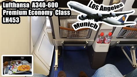 Lufthansa A340 600 Premium Economy Class Los Angeles München