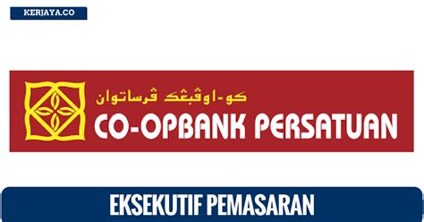 Koperasi bank persatuan malaysia berhad. Koperasi Co-opbank Persatuan Malaysia Berhad • Kerja ...