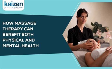 Massage Therapy Can Benefit Both Physical And Mental Health