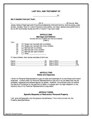 A last will and testament (last will or simply a will) is a document created by an individual, (testator or grantor), which is used to outline how their real and personal property be distributed after their death. Legal forms last will and testament - Fill Out and Sign Printable PDF Template | SignNow
