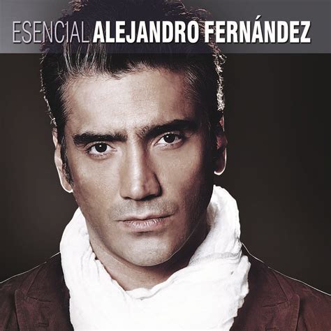 Alejandro Fernández Esencial Discos Long Play