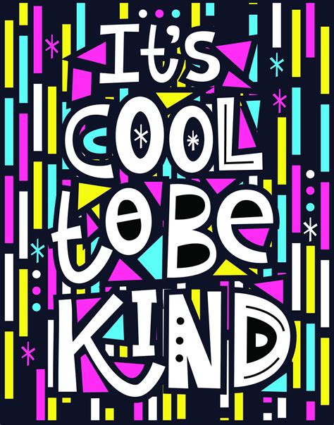 Its Cool To Be Kind Positive Posteruplifting Affirmation Etsy