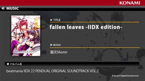Fallen Leaves Iidx Edition V Beatmania Iidx 22 Pendual Original Soundtrack Vol2 Youtube