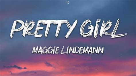 Maggie Lindemann Pretty Girl Lyrics Cheat Codes X Cade Remix Youtube