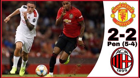 Anthony martial impressed during the derby and. MAN UTD VS AC MILAN 2-2 ( PEN 5-4) FULL GAME HIGHLIGHTS ...