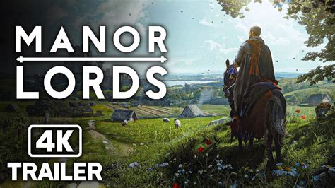 MANOR LORDS Official Gameplay Overview Trailer 2024 4K YouTube