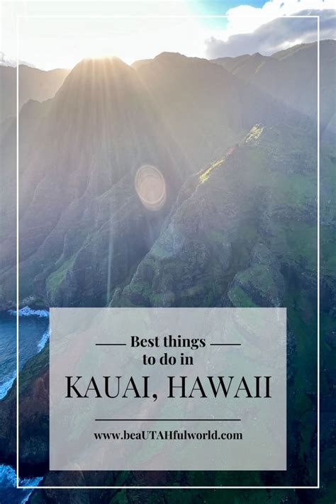Must Do In Kauai Hawaii Our Beautahful World