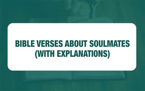 28 Bible Verses About Soulmates With Explanation Study Your Bible