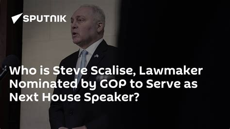 who is steve scalise lawmaker nominated by gop to serve as next house speaker south africa today