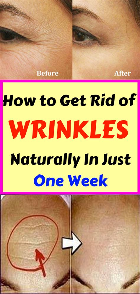 How To Get Rid Of Wrinkles Naturally In Just One Week Healthy Lifestyle