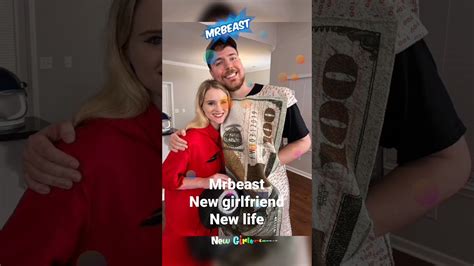 Mrbeast New Girlfriend New Life Shorts Viral Yt Despacito Mrbeast