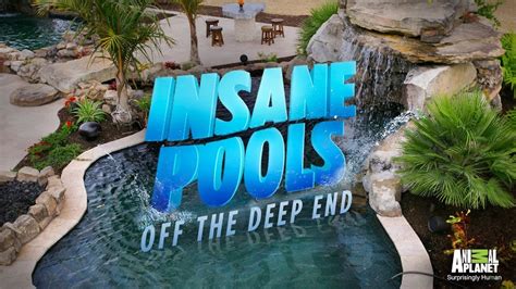 the best episodes of insane pools off the deep end episode ninja