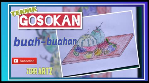 Maybe you would like to learn more about one of these? Baru 22+ Gambar Buah Buahan Teknik Gosokan