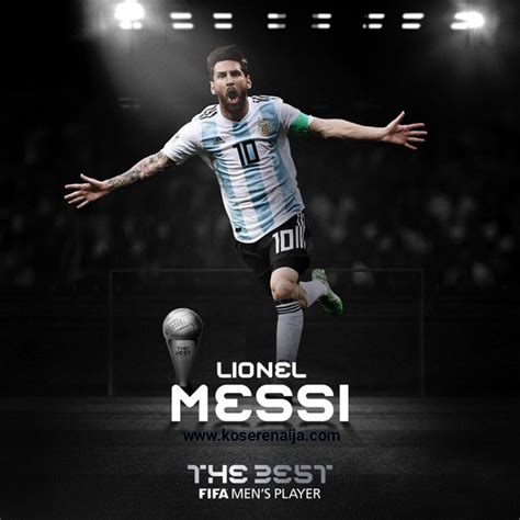 Breaking Lionel Messi Win The Fifa Mens Best Player Of The Year