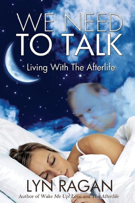 We Need To Talk Living With The Afterlife Paperback