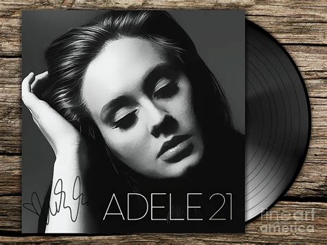 Adele 21 Art With Autograph Digital Art By Kjc Fine Art America