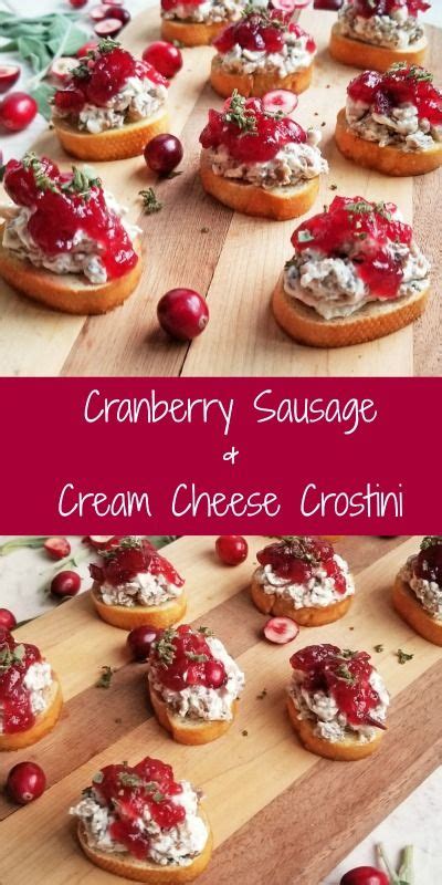 Cranberry Sausage And Cream Cheese Crostini Recipe