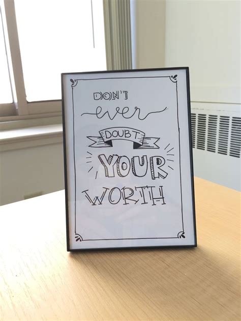 Dont Ever Doubt Your Worth Quote Etsy Your Worth Quotes Worth