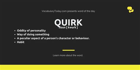 Quirk Meaning Usage Quotes And Social Examples