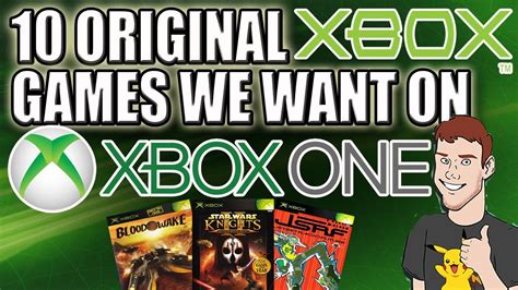 10 Original Xbox Games We Want On Xbox One Youtube