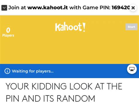 Join At Kahootit With Game Pin 169420 X Kahoot Start